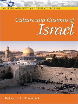cover image of Culture and Customs of Israel